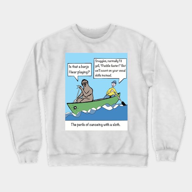 Canoeing. The perils of canoeing with a sloth Crewneck Sweatshirt by SpookySkulls